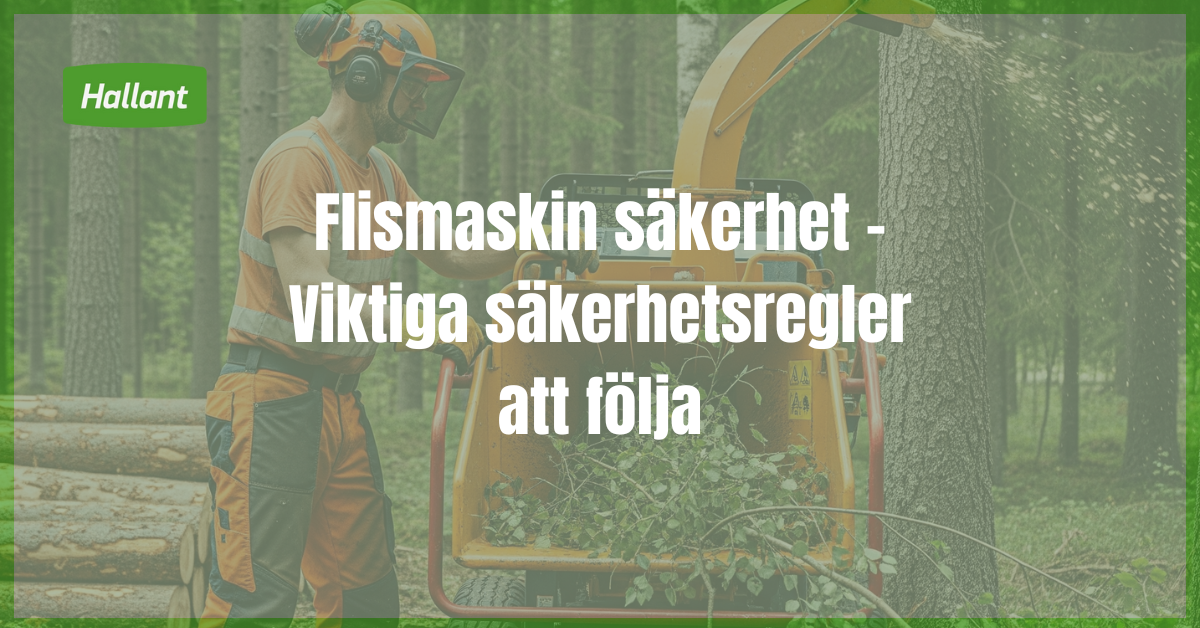 flismaskin säkerhet