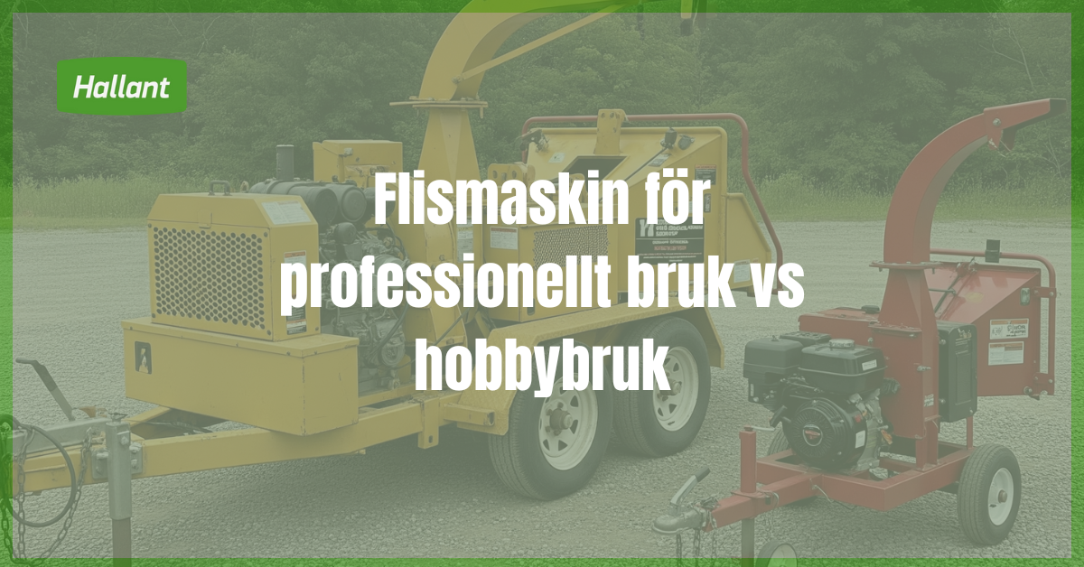 Flismaskin för professionellt bruk vs hobbybruk